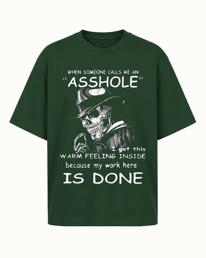 When Someone Calls Me An Asshole Skeleton Graphic T-Shirt - product image 7