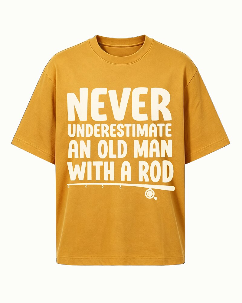 Never Underestimate an Old Man With a Fishing Rod quote on Nile Blue cotton T-shirt