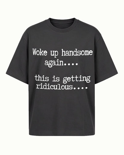 Woke Up Handsome Again men's graphic T-shirt alternate view 4