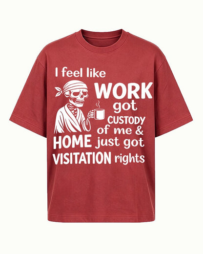 Work Got Custody of Me men's graphic T-shirt alternate view 7