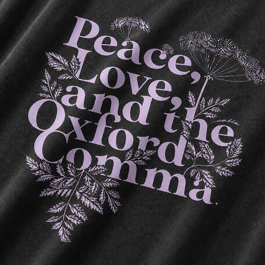 Peace, Love, and the Oxford Comma quote on Beige cotton T-shirt