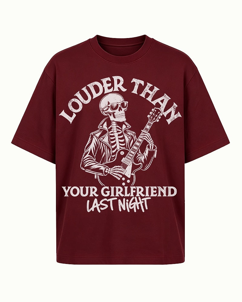 Louder Than Your Girlfriend Last Night men's graphic T-shirt view 6