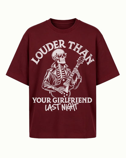 Louder Than Your Girlfriend Last Night men's graphic T-shirt view 6