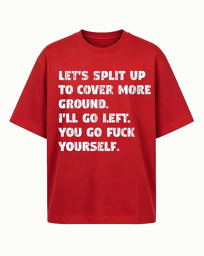 Let's Split Up I'll Go Left Graphic T-Shirt - product image 1