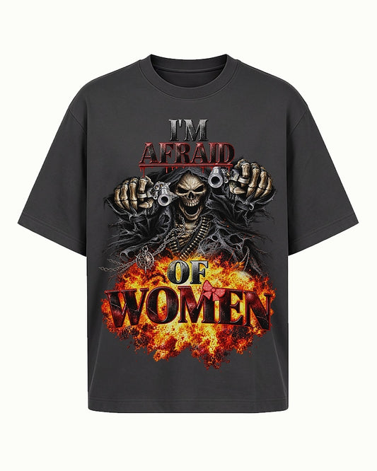 I'm Afraid of Women men's graphic T-shirt