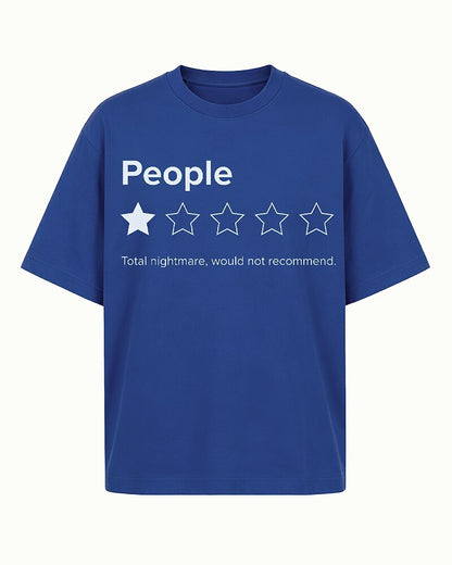 People 1-Star Rating Total Nightmare Would Not Recommend Graphic T-Shirt - product image 2