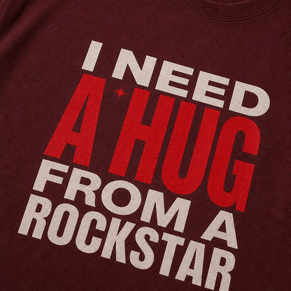 I Need a Hug From a Rockstar men's graphic T-shirt alternate view 2