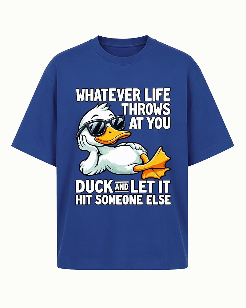 Whatever Life Throws at You, Duck and Let It Hit Someone Else quote on Heather Gray cotton T-shirt