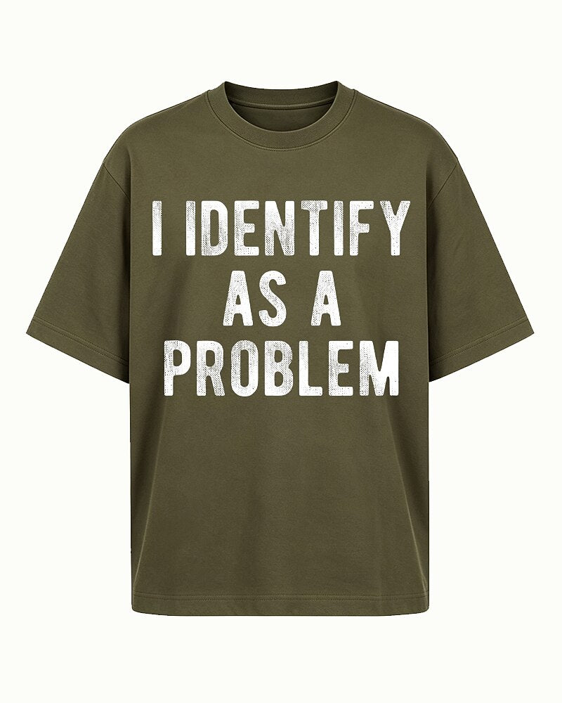 I Identify As A Problem Graphic T-Shirt - product image 3