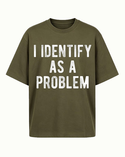 I Identify As A Problem Graphic T-Shirt - product image 3