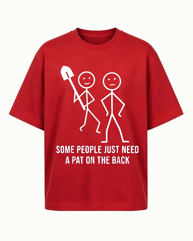 Some People Just Need A Pat On The Back Stick Figure Shovel Graphic T-Shirt - product image 4