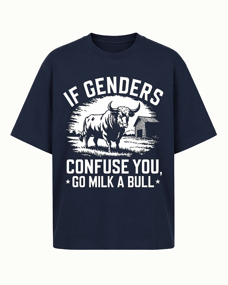 If Genders Confuse You Go Milk a Bull Graphic T-Shirt - product image 4