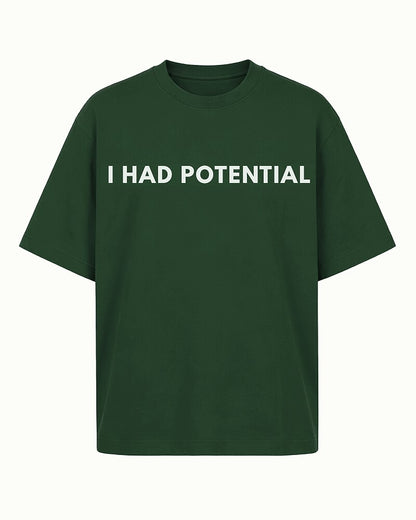 I Had Potential Graphic T-Shirt - product image 2