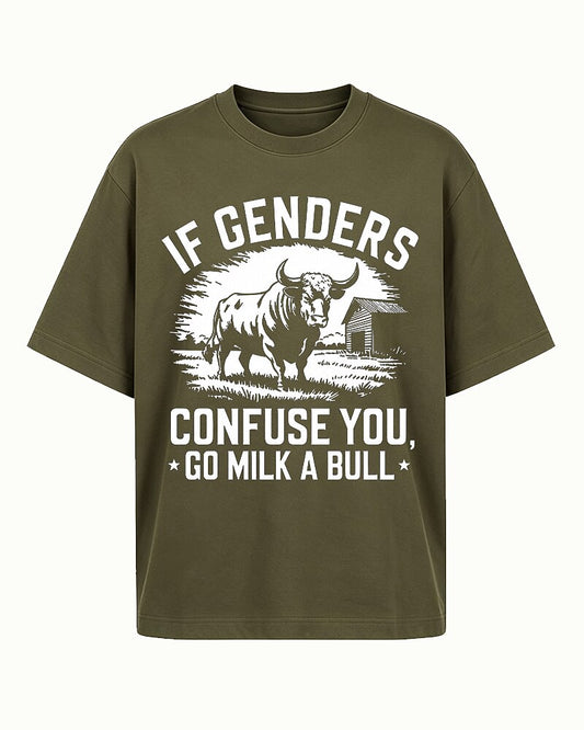 If Genders Confuse You Go Milk a Bull Graphic T-Shirt - product image 1