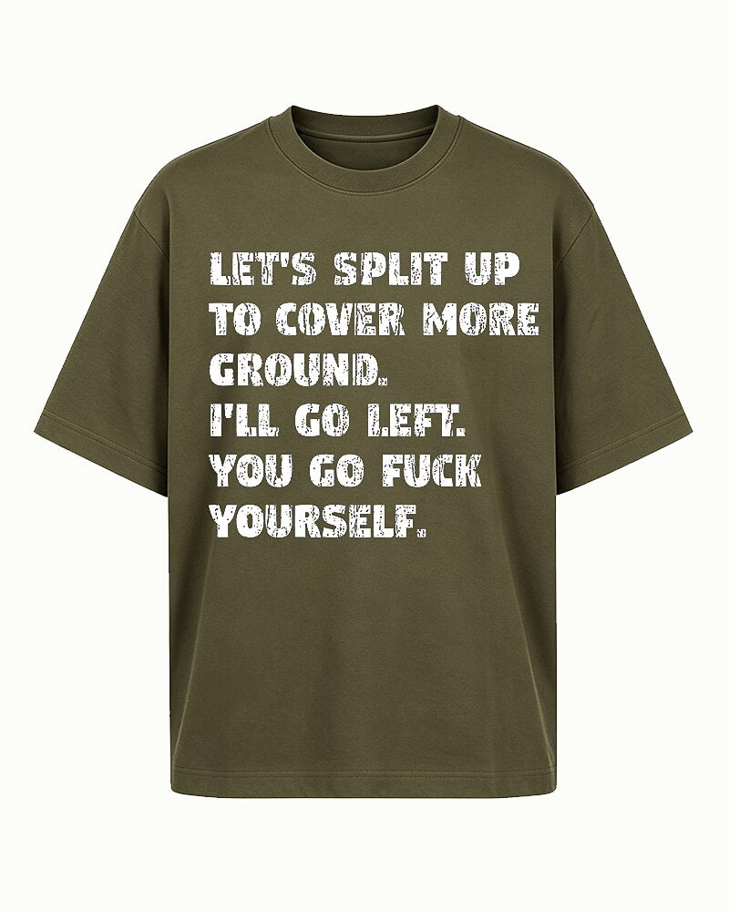 Let's Split Up I'll Go Left Graphic T-Shirt - product image 3