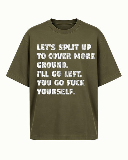 Let's Split Up I'll Go Left Graphic T-Shirt - product image 3