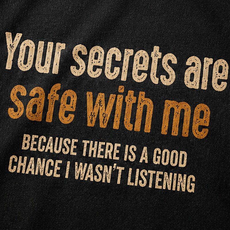 Your Secrets Are Safe With Me Graphic T-Shirt - product image 5