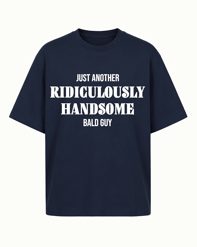 Just Another Ridiculously Handsome Bald Guy Graphic T-Shirt - product image 6