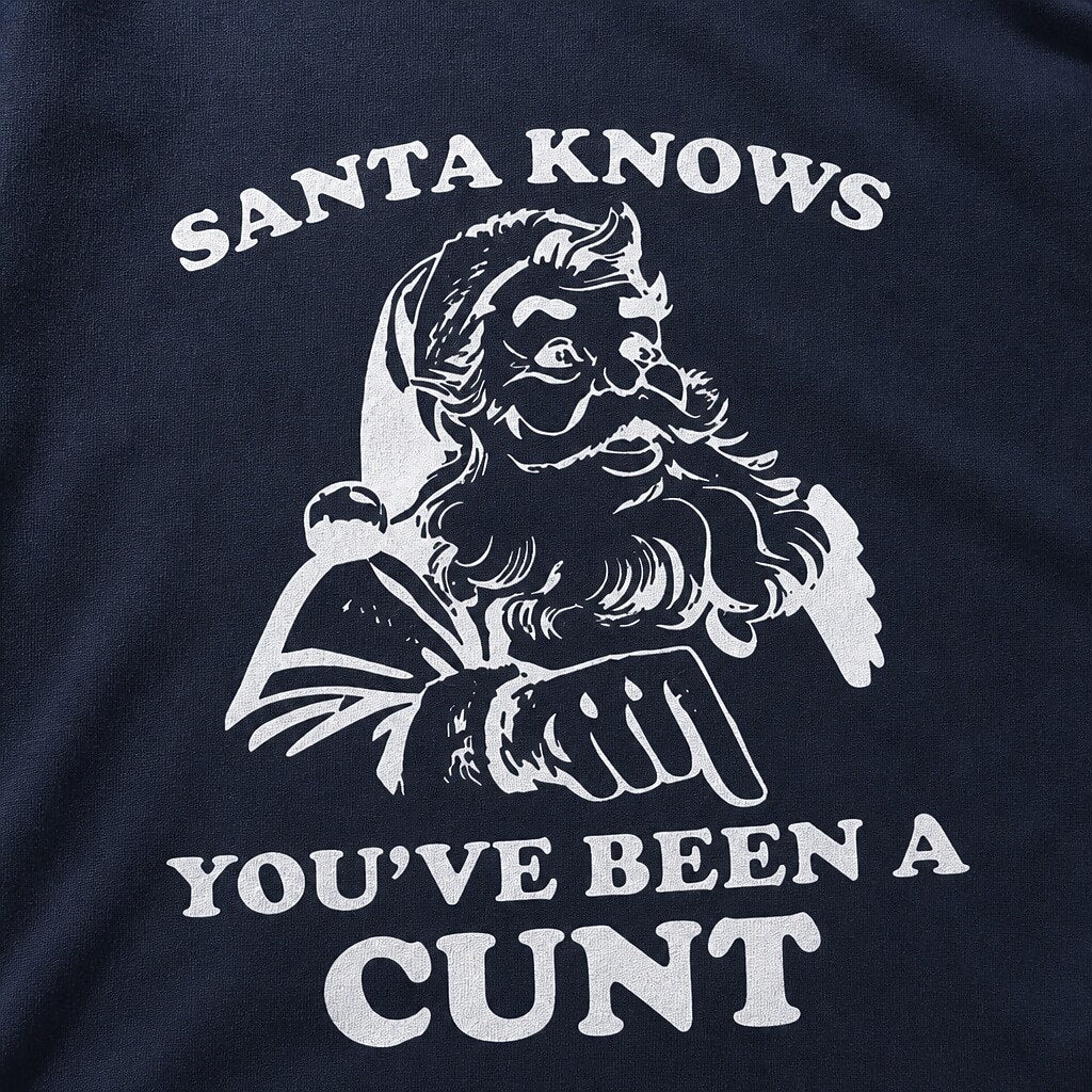 Santa Knows You've Been a Cunt men's graphic T-shirt view 2