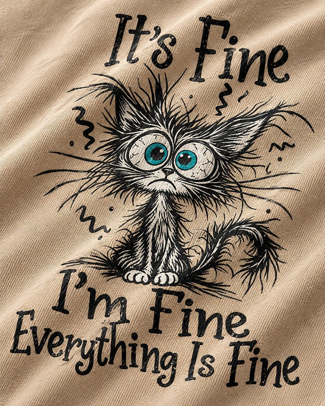 It's Fine I'm Fine Everything Is Fine men's T-shirt view 2