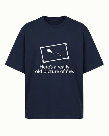Here's a Really Old Picture of Me men's graphic T-shirt