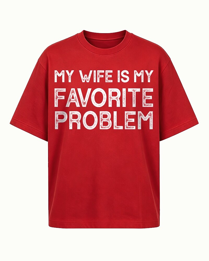 My Wife Is My Favorite Problem men's T-shirt view 4