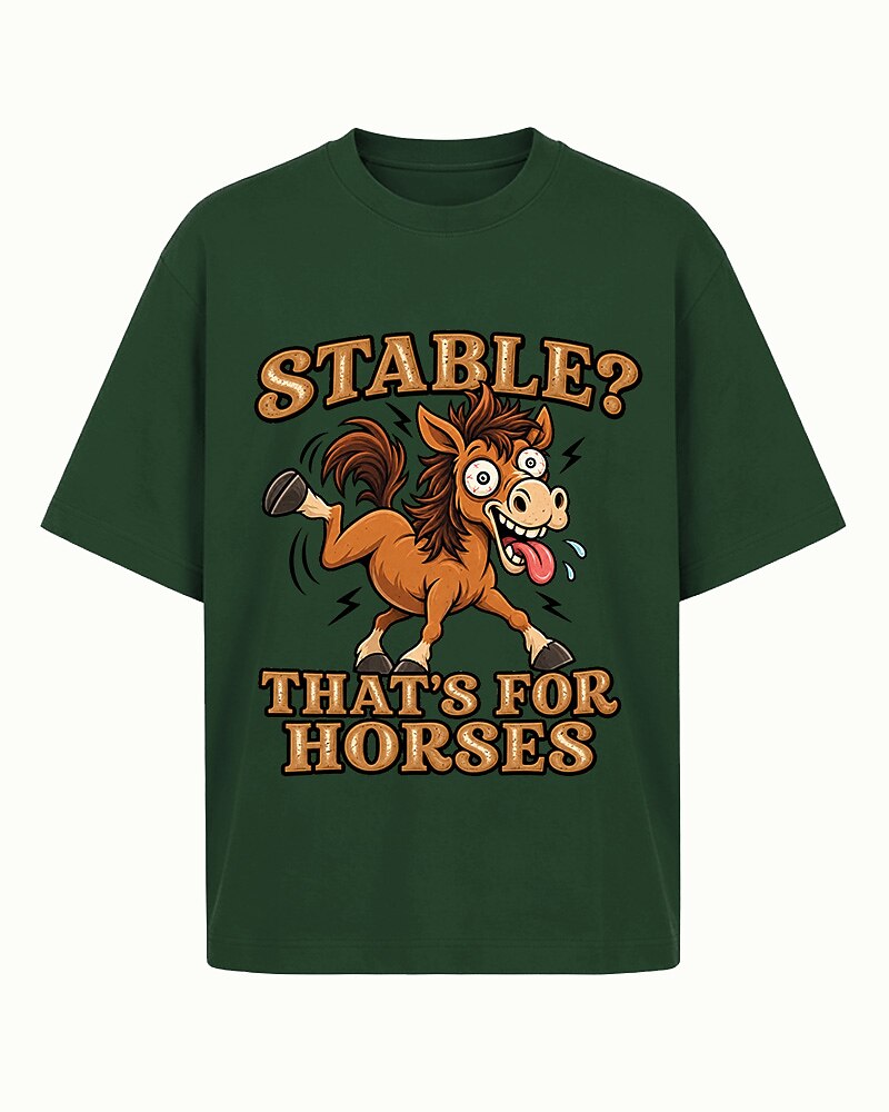 Stable? That's For Horses men's T-shirt view 6