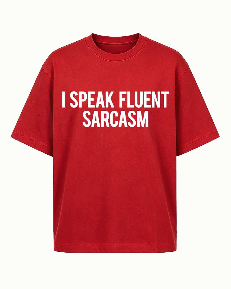 I Speak Fluent Sarcasm Graphic T-Shirt - product image 3