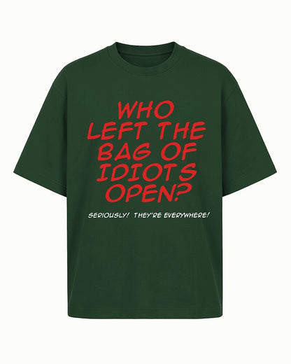 Who Left the Bag of Idiots Open Graphic T-Shirt - product image 4
