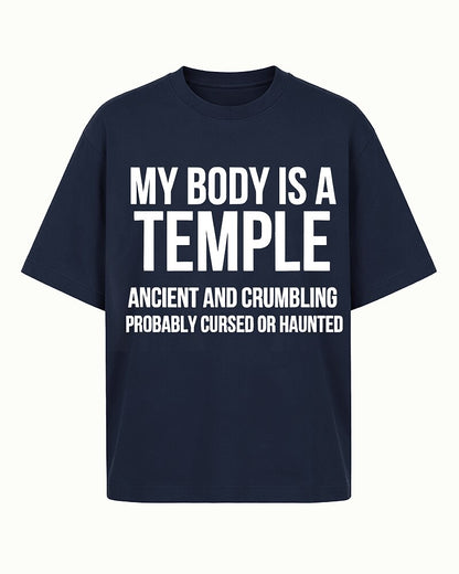 My Body Is a Temple Ancient and Crumbling Probably Cursed or Haunted Graphic T-Shirt - product image 5