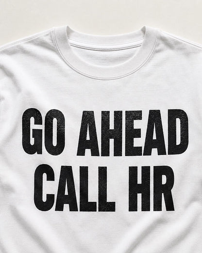 Go Ahead, Call HR men's graphic T-shirt alternate view 2