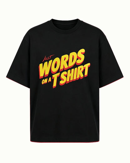 Just Words on a T-Shirt men's graphic T-shirt view 6