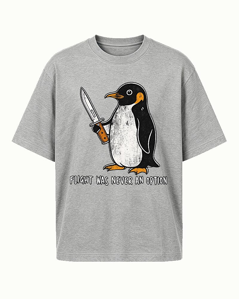 Flight Was Never an Option penguin-with-a-knife graphic on Heather Gray cotton T-shirt