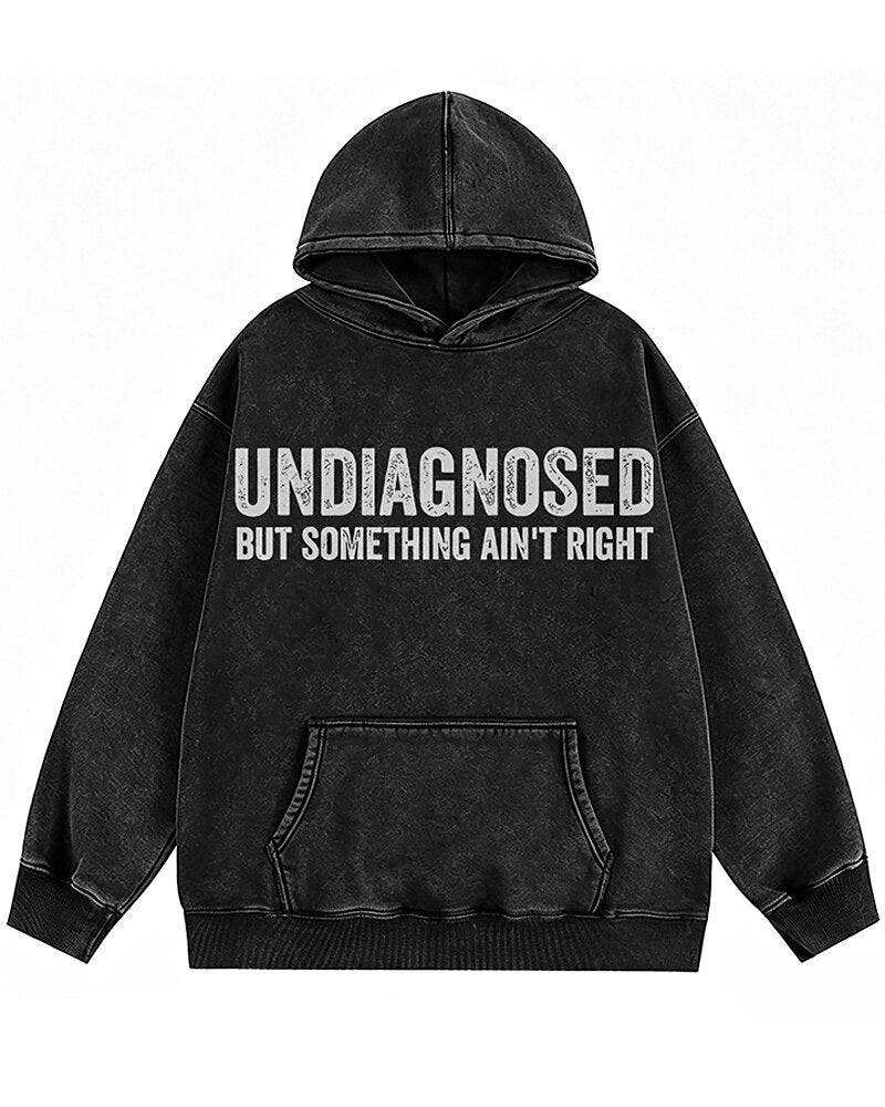 Undiagnosed But Something Ain't Right Graphic Hoodie - product image 1