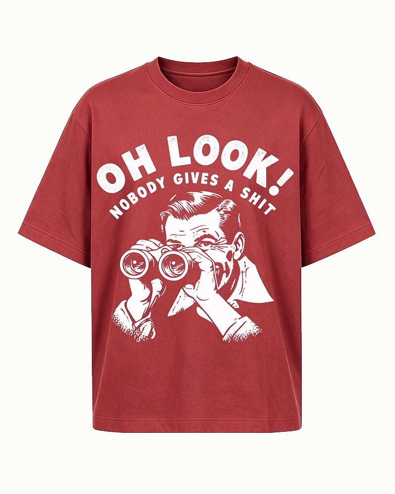 Oh Look! Nobody Gives a Shit quote on Brick red cotton T-shirt