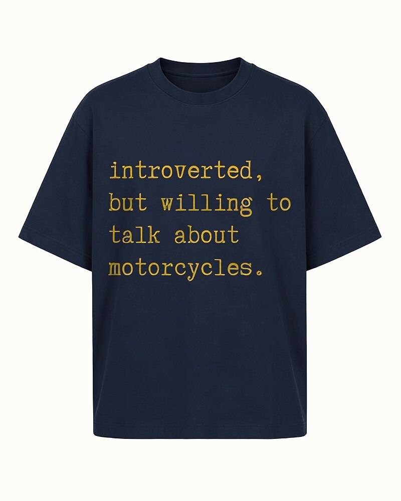 Introverted, But Willing to Talk About Motorcycles men's T-shirt view 6