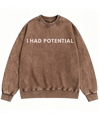 I Had Potential Graphic Crewneck Sweatshirt - product image 3