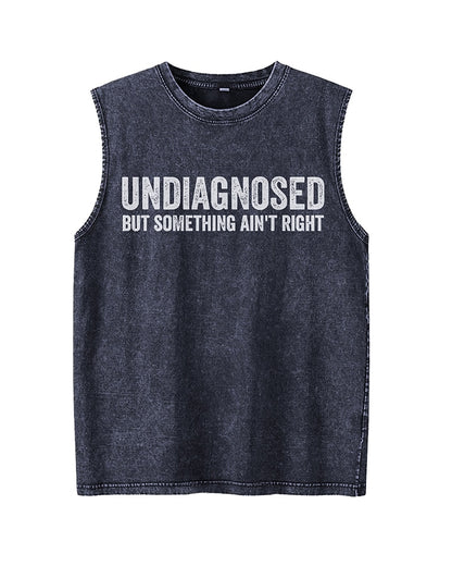 Undiagnosed But Something Ain't Right Sarcastic Mental Health Graphic Tank Top - product image 4