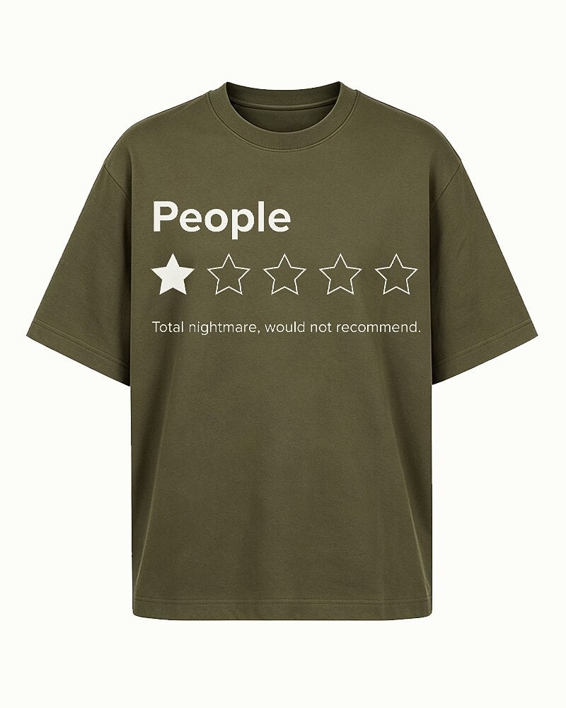 People 1-Star Rating Total Nightmare Would Not Recommend Graphic T-Shirt - product image 4