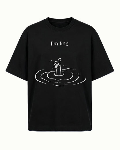 I'm Fine with Drowning Hand Giving Thumbs Up Graphic T-Shirt - product image 7