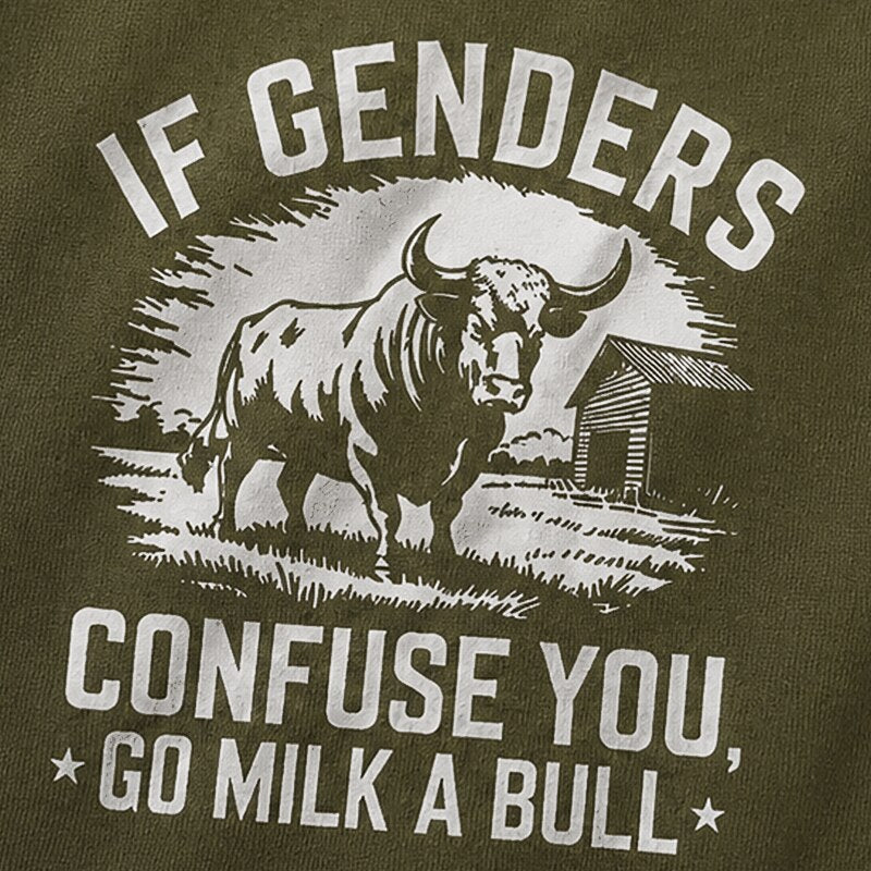 If Genders Confuse You Go Milk a Bull Graphic T-Shirt - product image 2