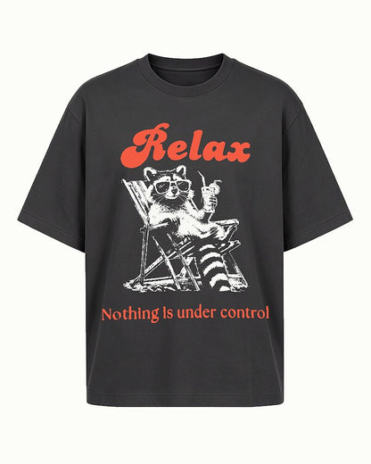 Relax, Nothing Is Under Control raccoon graphic on Black cotton T-shirt