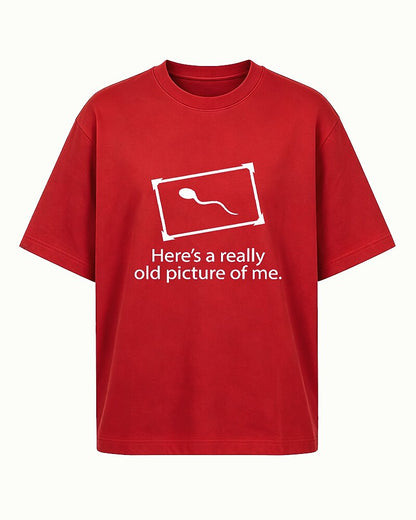 Here's a Really Old Picture of Me men's graphic T-shirt view 4