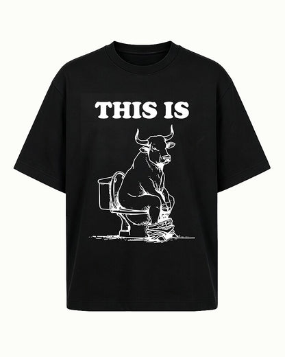 This Is with Bull Sitting on Toilet Visual Pun Graphic T-Shirt - product image 6