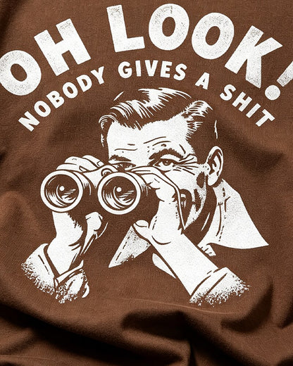 Oh Look! Nobody Gives a Shit quote on Brick red cotton T-shirt