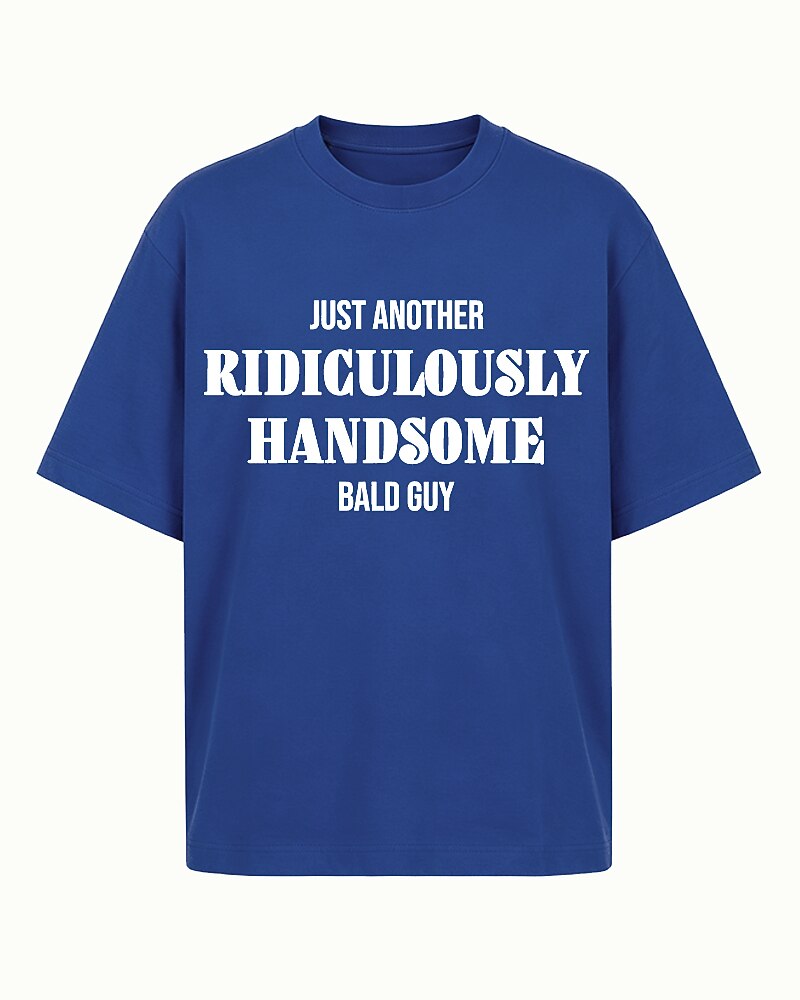 Just Another Ridiculously Handsome Bald Guy Graphic T-Shirt - product image 1