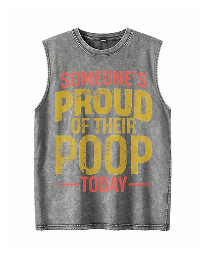 Someone's Proud of Their Poop Today - Washed Cotton Tank Top - product image 5