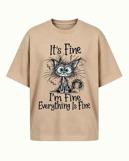 It's Fine I'm Fine Everything Is Fine men's T-shirt
