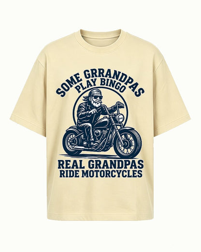 Some Grandpas Play Bingo, Real Grandpas Ride Motorcycles quote on White cotton T-shirt
