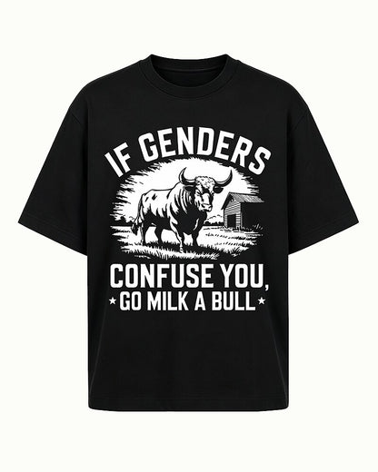 If Genders Confuse You Go Milk a Bull Graphic T-Shirt - product image 6